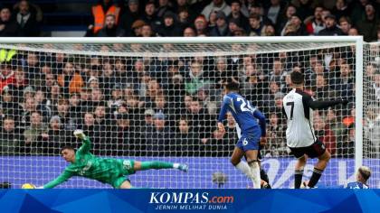 Jadwal Siaran Langsung Fulham Vs Chelsea, Tayang di Mana dan Jam Berapa?