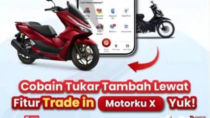 Tukar Tambah Motor Honda Lebih Praktis Lewat Motorku X, Begini Caranya