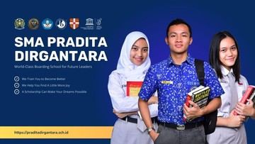 SPMB SMA Pradita Dirgantara Dibuka, Ada Beasiswa buat Juara OSN!