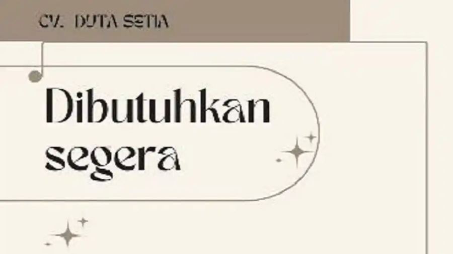 Lowongan Kerja Kendari, CV Duta Setia Buka Loker 4 Posisi, Kualifikasi