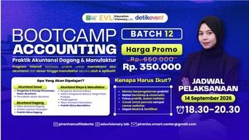 Mau Naik Level Jadi Junior Accountant? Ikuti Bootcamp Akuntansi Dagang Manufaktur