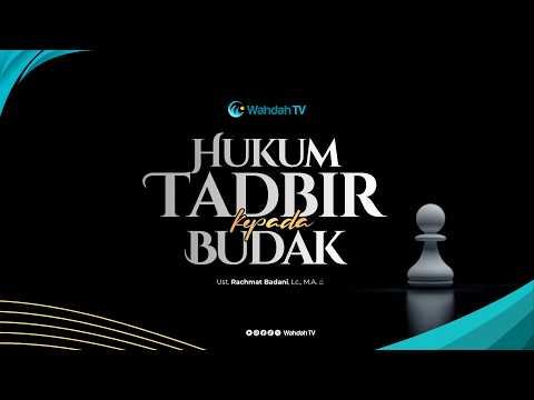 LIVE kajian Adab - Hukum Tadbir kepada Budak | Ust. Rachmat Badani, Lc., M.A.