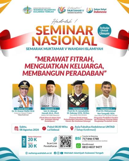 Semarak Muktamar V, DPW Wahdah Islamiyah Sulteng Gelar Seminar Nasional Bahas Ketahanan Keluarga