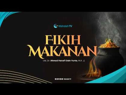 LIVE Kajian Fikih - Makanan Part 2 | Ust. Dr. Ahmad Hanafi Dain Yunta, M.A.