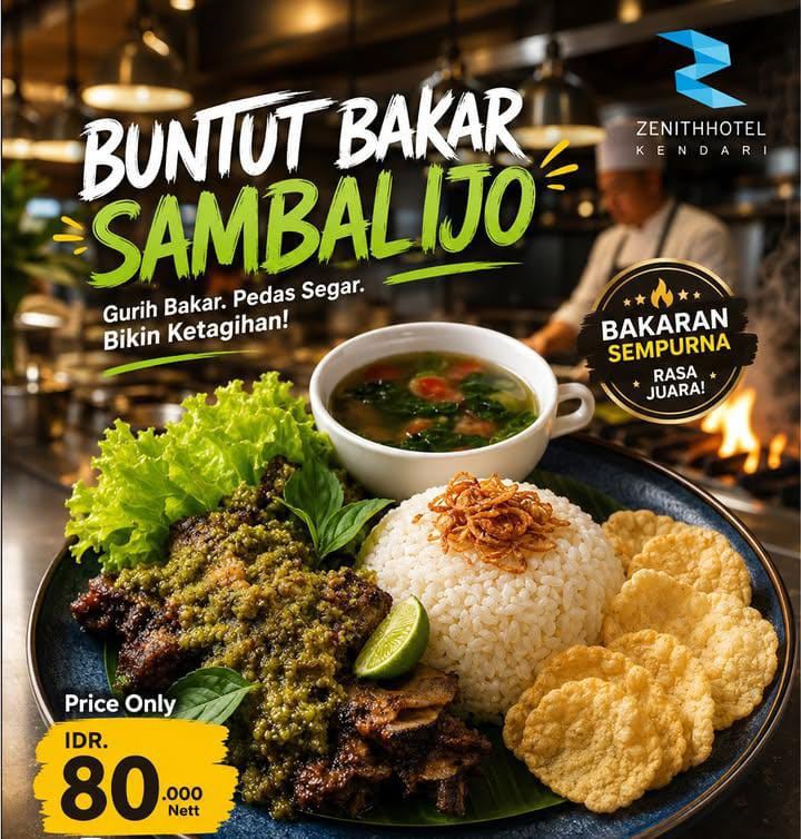 Buntut Bakar Sambal Ijo Rp80 Ribu, Sensasi Pedas Nikmat Hadir di Hotel Zenith Kendari
