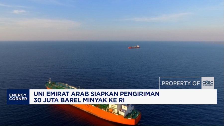 Video: Uni Emirat Arab Siapkan Pengiriman 30 Juta Barel Minyak ke RI