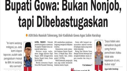 Bupati Gowa: Bukan Nonjob, tapi Dibebastugaskan