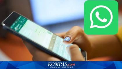 WhatsApp Rilis 3 Fitur Keamanan Baru agar Akun Tak Mudah Dibajak