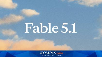 Anthropic Rilis AI Claude Fable 5.1, Makin Jago Coding dan Riset tapi Lebih Murah