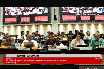 Komisi XI DPR setujui usulan tambahan anggaran LKPP Rp70,55 miliar