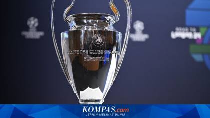 Play-off Liga Champions 2026-2027: 8 Tim Berebut 4 Tiket Terakhir