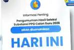 Hasil Seleksi Substansi PPG Prajabatan 2026 Diumumkan, 19.960 Calon Guru Lolos ke Tahap Wawancara
