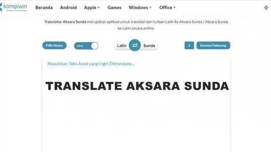 Cara Menerjemahkan Aksara Sunda ke Huruf Latin Online