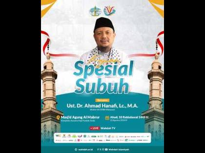 LIVE Kajian Subuh Spesial - | Ust. Dr. Ahmad Hanafi Dain Yunta, Lc., M.A.