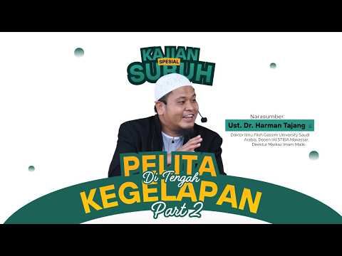 LIVE Kajian Spesial Subuh - Pelita di Tengah Kegelapan Part. 2 | Ust. Dr. Harman Tajang حفظه الله