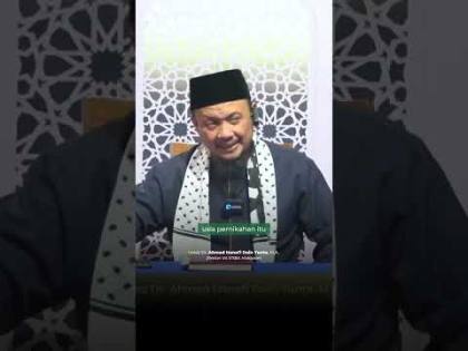 Ciri-Ciri "Mampu" Nikah yang Sebenarnya! | Ustaz Dr. Ahmad Hanafi Dain Yunta, M.A.