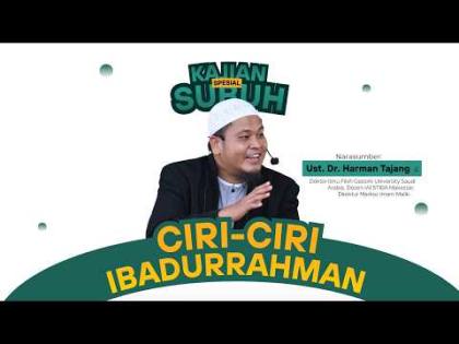 LIVE Kajian Spesial Subuh - Ciri-ciri Ibadurrahman | Ust. Dr. Harman Tajang حفظه الله