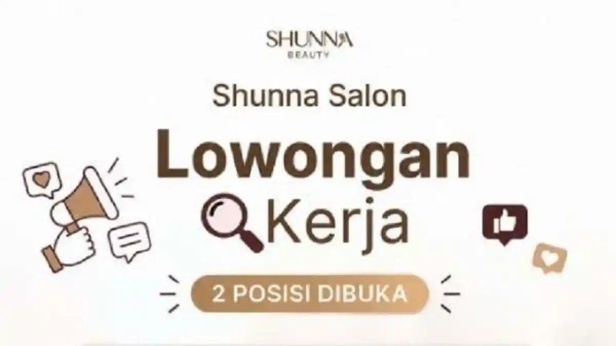 Lowongan Kerja Kendari, Shunna Salon Buka Loker Sosial Media Spesialis dan Content Creator