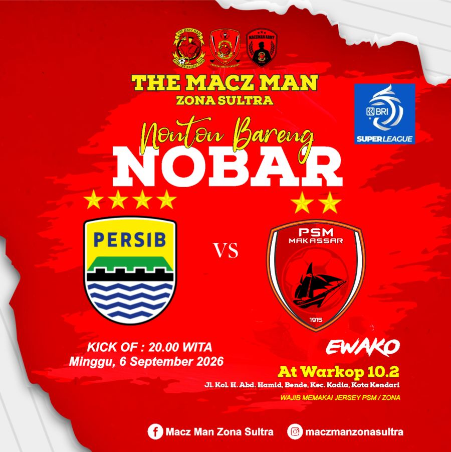 Persib vs PSM, The Macz Man Zona Sultra Ajak Fans Nonton Bareng di Kendari